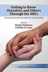 Getting to Know Ourselves and Others Through the Abcs