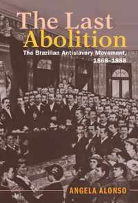 The Last Abolition