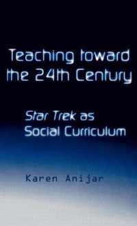 Teaching Toward the 24th Century