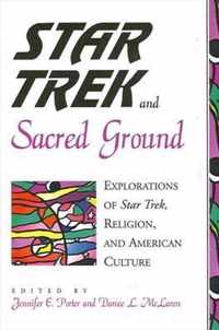 Star Trek And Sacred Ground