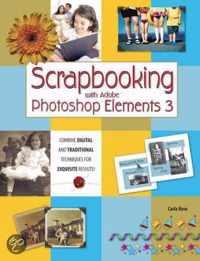 Scrapbooking with Adobe Photoshop Elements 3