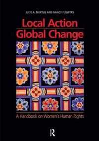 Local Action/Global Change
