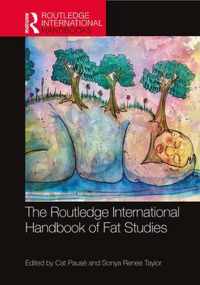 The Routledge International Handbook of Fat Studies