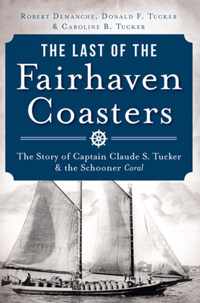 Last Of The Fairhaven Coasters