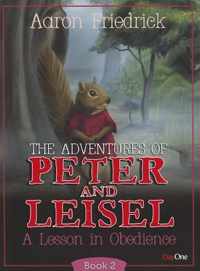 Adventures of Peter and Leisle, Book 2