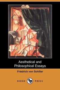 Aesthetical and Philosophical Essays (Dodo Press)