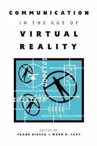 Communication in the Age of Virtual Reality