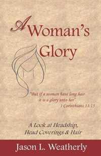 A Woman's Glory