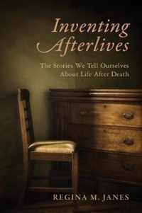 Inventing Afterlives