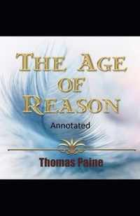 The Age of Reason Original Edition(Annotated)