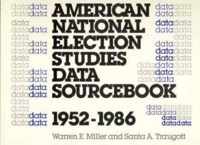 American National Election Studies Data Sourcebook, 1952-1986