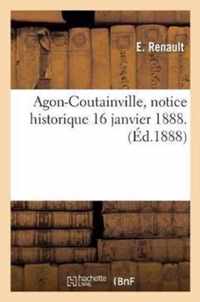 Agon-Coutainville, Notice Historique, 16 Janvier 1888.