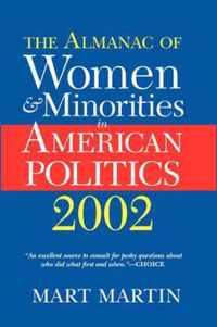 The Almanac of Women and Minorities in American Politics 2002