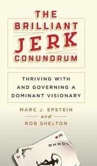 The Brilliant Jerk Conundrum