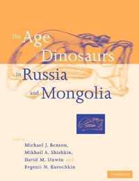 Age Of Dinosaurs In Russia And Mongolia