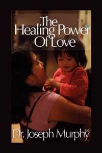 The Healing Power of Love