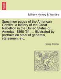 Specimen Pages of the American Conflict