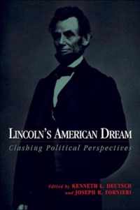 Lincoln'S American Dream