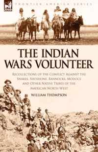 The Indian Wars Volunteer