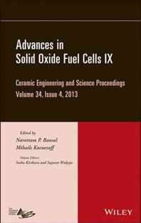 Advances in Solid Oxide Fuel Cells IX