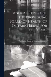 Annual Report of the Provincial Board of Health of Ontario Being for the Year ..; v.13