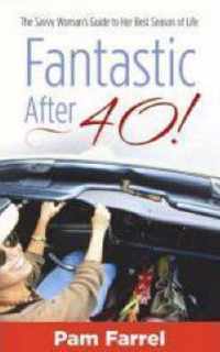 Fantastic After 40!
