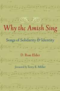 Why the Amish Sing - Songs of Solidarity and Identity