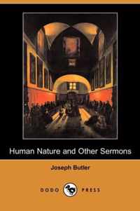 Human Nature and Other Sermons (Dodo Press)