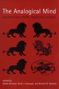 The Analogical Mind - Perspectives form Cognitive Science