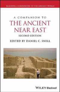 Companion to Ancient Near East 2nd Ed