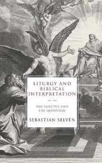 Liturgy and Biblical Interpretation