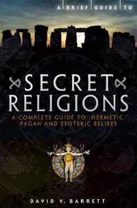 A Brief Guide to Secret Religions