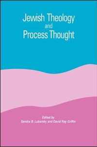 Jewish Theology and Process Thought