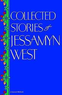 Collected Stories of Jessamyn West