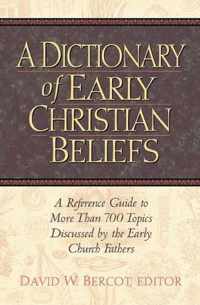 Dictionary of Early Christian Beliefs