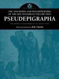 The Apocrypha and Pseudephigrapha of the Old Testament