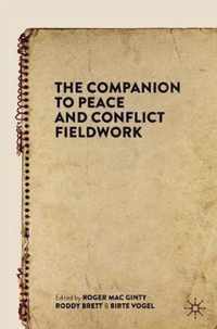 The Companion to Peace and Conflict Fieldwork