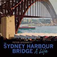 The Sydney Harbour Bridge (Revised edition)