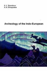 Archeology of the Indo-European