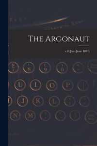 The Argonaut; v.8 (Jan.-June 1881)
