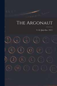 The Argonaut; v. 81 (July-Dec. 1917)