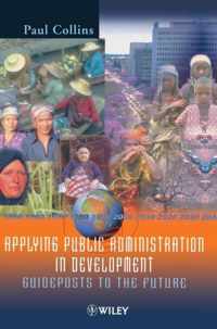 Applying Public Administration In Development