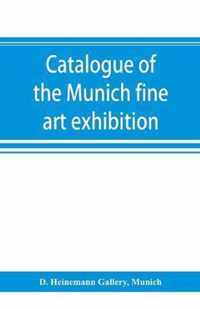 Catalogue of the Munich fine art exhibition