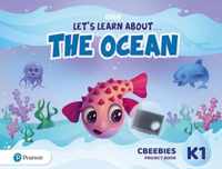 Let's Learn About the Ocean K1 CBeebies Project Book
