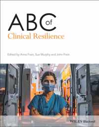 ABC of Clinical Resilience