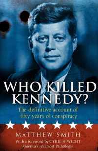 Who Killed Kennedy?