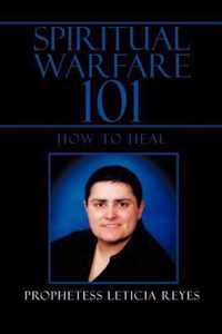 Spiritual Warfare 101