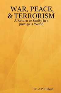 War, Peace, & Terrorism