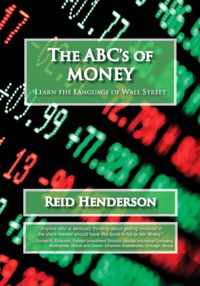The ABC's of Money, Learn the Language of Wall Street