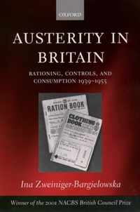 Austerity In Britain Rationing Controls